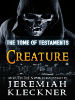 Creature - An Outer Hells Dark Urban Fantasy (The Tome of Testaments Book 3)