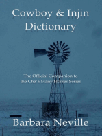 Cowboy & Injin Dictionary: The Official Companion to the Cha'a Many Horses Series