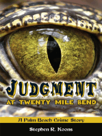 Judgment at Twenty Mile Bend