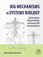 Big Mechanisms in Systems Biology: Big Data Mining, Network Modeling, and Genome-Wide Data Identification