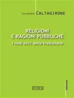 Religioni e ragioni pubbliche: I nodi etici della traduzione