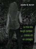 La mia vita tra gli zombie: cronaca di un contagio