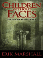 Children Without Faces: Wards of the Thicket, #1