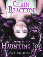 Chain Reaction (Prequel to Haunting Joy): Haunting Joy, #3