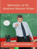 Memoirs of Dr. Andrew Moonir Khan 