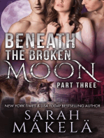 Beneath the Broken Moon