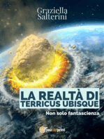 La realtà di TERRICUS UBISQUE