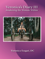 Veronica's Diary III, Awakening the Woman Within