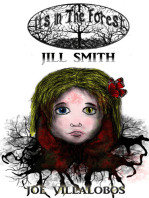 It's in the Forest: Jill Smith