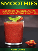 Smoothies : Smoothies pour débutants, livre de recettes de smoothies