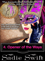 Opener of the Ways: The Inexplicable Adventures of Miss Alice Lovelady, #4