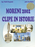 Moreni 2002: Clipe in istorie
