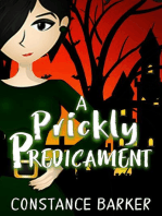 A Prickly Predicament: Mad River Mystery Series, #1