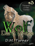Dark Moon: Wolf, #3