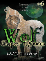 Super Moon: Wolf, #6