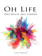 Oh Life: Das Buch des Lebens
