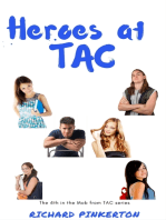 Heroes at TAC