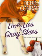 Love, Lies and Gray Skies