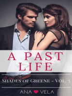 A Past Life (Shades of Greene - Vol. 3): Shades of Greene, #3