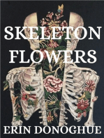 Skeleton Flowers