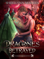 Dracones Betrayed: Cursed & Hunted: Dracones, #3