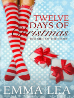 Twelve days of Christmas - Her Side of the Story: Twelve Days, #1