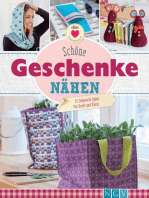 Schöne Geschenke nähen: 25 liebevolle Ideen für Groß und Klein