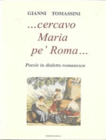 Cercavo Maria pe' Roma...