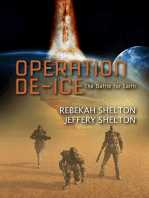 Operation De-ICE (The Battle for Earth)