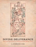 Divine Deliverance: Pain and Painlessness in Early Christian Martyr Texts