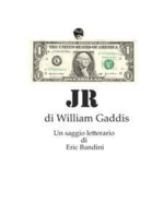 JR, di William Gaddis - Un saggio letterario