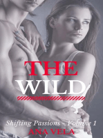 The Wild (Shifting Passions - Volume 1)