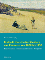 Bildende Kunst in Mecklenburg und Pommern von 1880 bis 1950: Kunstprozesse zwischen Zentrum und Peripherie