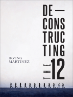 Deconstructing The 12