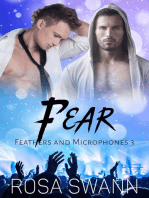 Fear: Feathers and Microphones, #3