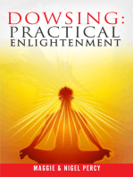 Dowsing: Practical Enlightenment