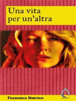 Una vita per un'altra