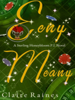 Eeny, Meany A Sterling Honeybloom P. I. Novel