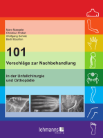 101 Vorschläge zur Nachbehandlung: in der Unfallchirurgie und Orthopädie
