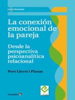 La conexión emocional de la pareja: Desde la perspectiva psicoanalítica relacional