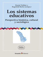 Los sistemas educativos: Perspectiva histórica, cultural y sociológica