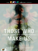 Those Who Make Us: Canadian Creature, Myth, and Monster Stories