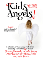 Kids are Not Always Angels