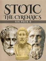 Stoic Six Pack 6 - The Cyrenaics (Illustrated): Aristippus, Dionysius the Renegade, On the Contempt of Death, Phaedo, Philebus and Socrates vs Aristippus