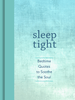 Sleep Tight: Bedtime Quotes to Soothe the Soul