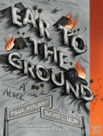 Ear to the Ground: A Novel