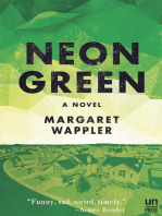 Neon Green: A Novel