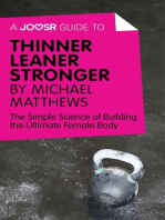 A Joosr Guide to... Thinner Leaner Stronger by Michael Matthews