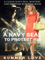 A Navy SEAL To Protect His LOVE: Navy Seals to Protect The Ladies, #3
