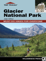 Top Trails: Glacier National Park: Must-Do Hikes for Everyone